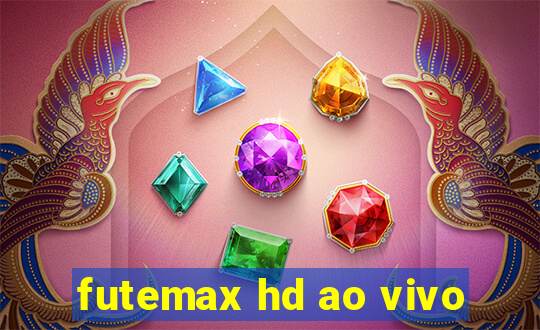 futemax hd ao vivo